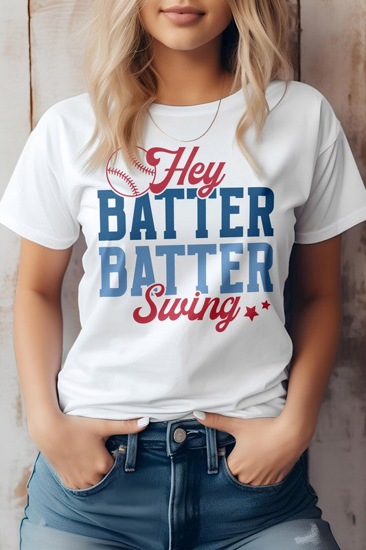 Hey Batter Batter Swing, Baseball Graphic Tee